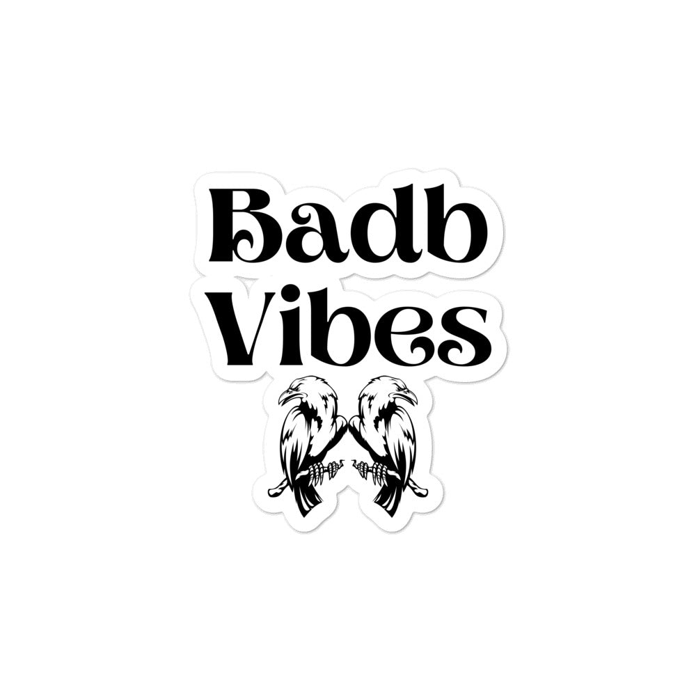 Badb Vibes - Bubble-free stickers - Eel & Otter