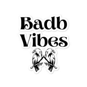 Badb Vibes - Bubble-free stickers - Eel & Otter