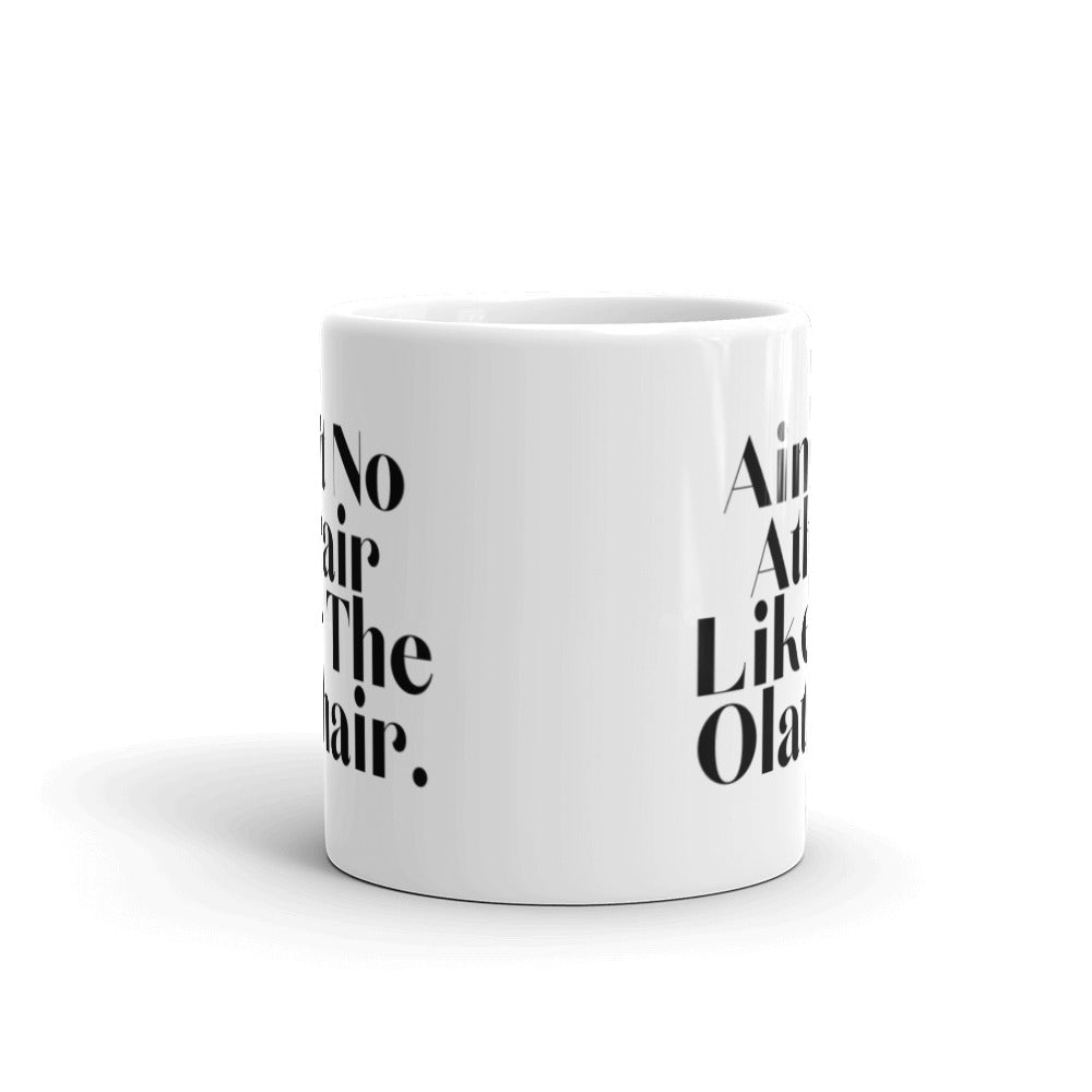Ain't No Athair Like the Olathair - White glossy mug - Eel & Otter