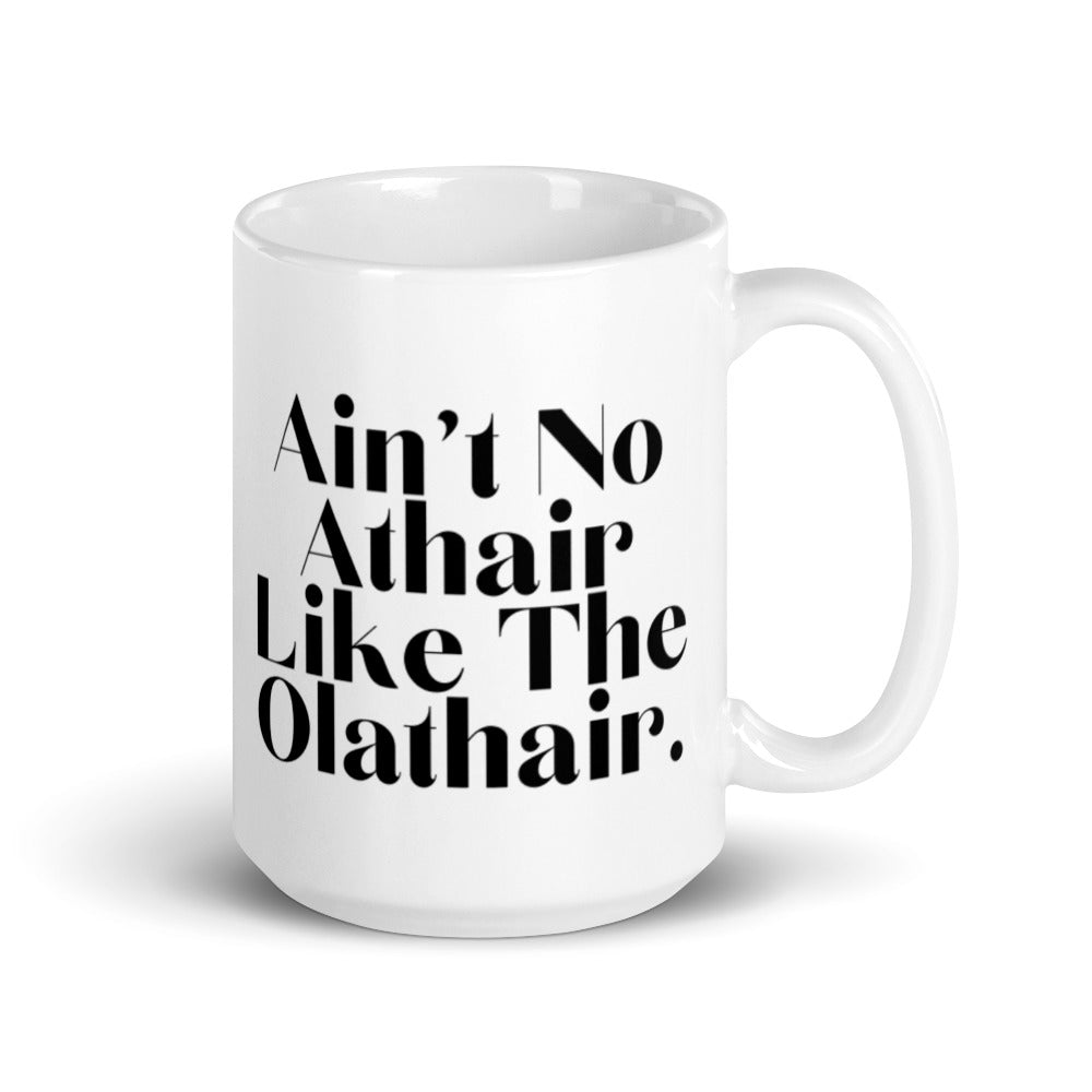 Ain't No Athair Like the Olathair - White glossy mug - Eel & Otter