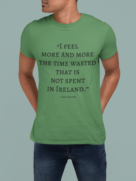 The Time Wasted, That is not Spent in Ireland