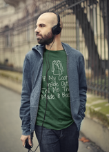 Load image into Gallery viewer, If my Coat is Inside Out.... Short-Sleeve Unisex T-Shirt Black, Forest, Red - Eel &amp; Otter