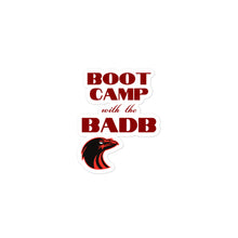 Load image into Gallery viewer, Boot Camp With The Badb - Bubble-free stickers - Eel &amp; Otter