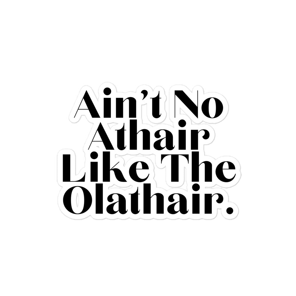 Ain't No Athair Like the Olathair - Bubble-free stickers - Eel & Otter