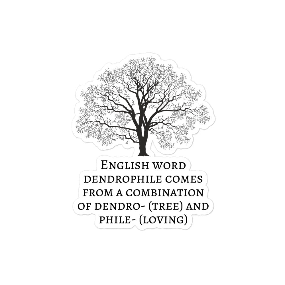 Dendrophile - Word definition series - Bubble-free stickers - Eel & Otter