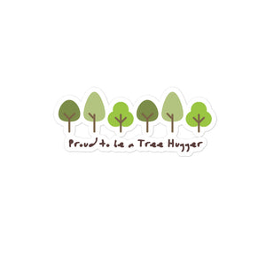 Proud to Be a Tree Hugger - Bubble-free stickers - Eel & Otter