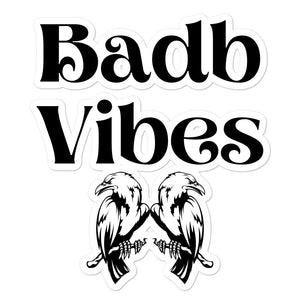 Badb Vibes - Bubble-free stickers - Eel & Otter