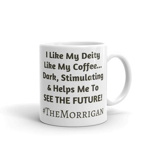 I Like my Deity... #TheMorrigan - (double print) Mug - Eel & Otter