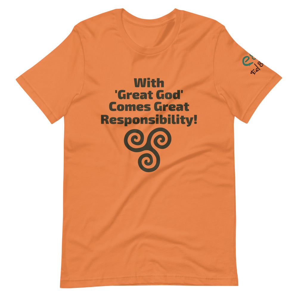 With Great God Comes Great Responsibility! - Short-Sleeve Unisex T-Shirt, Leaf, Silver, Burn Orange, - Eel & Otter