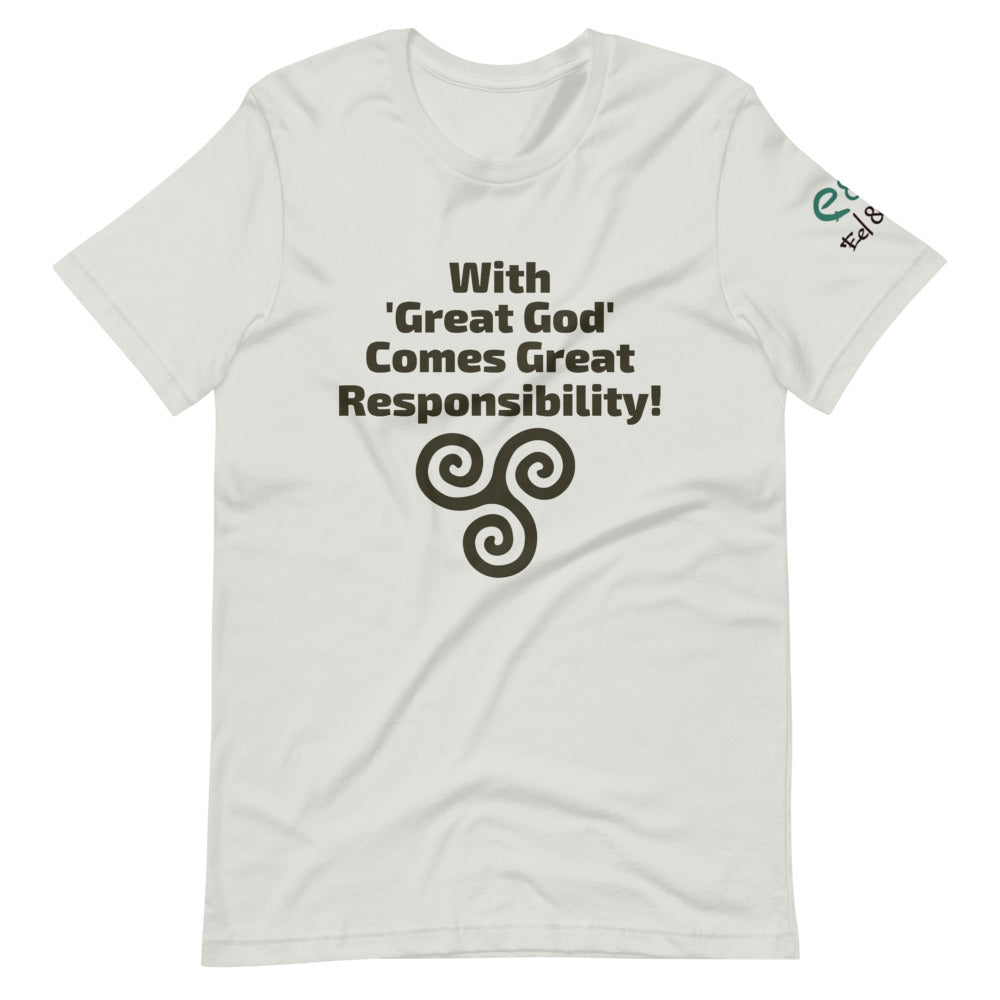 With Great God Comes Great Responsibility! - Short-Sleeve Unisex T-Shirt, Leaf, Silver, Burn Orange, - Eel & Otter