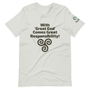 With Great God Comes Great Responsibility! - Short-Sleeve Unisex T-Shirt, Leaf, Silver, Burn Orange, - Eel & Otter