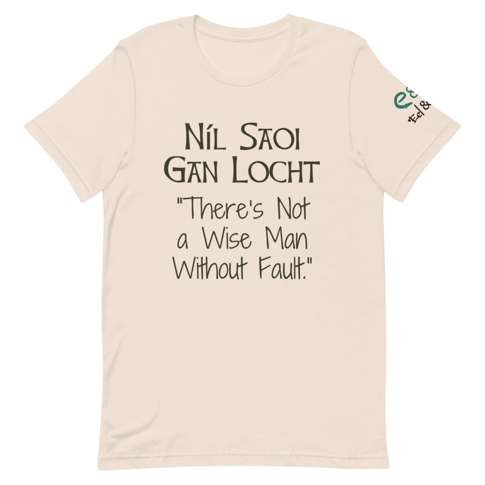 Níl Saoi Gan Locht - Short-Sleeve Unisex T-Shirt -Gold, Saoft Cream, Ash - Eel & Otter