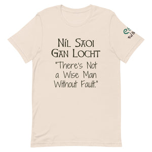 Níl Saoi Gan Locht - Short-Sleeve Unisex T-Shirt -Gold, Saoft Cream, Ash - Eel & Otter