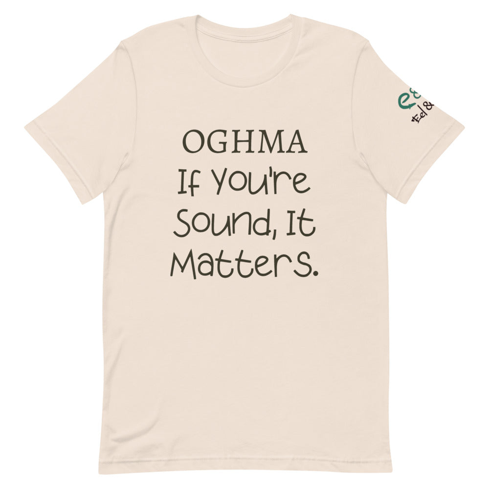 Ogma - If You're Sound... Short-Sleeve Unisex T-Shirt, Mauve, Steel Blue, Soft Cream - Eel & Otter