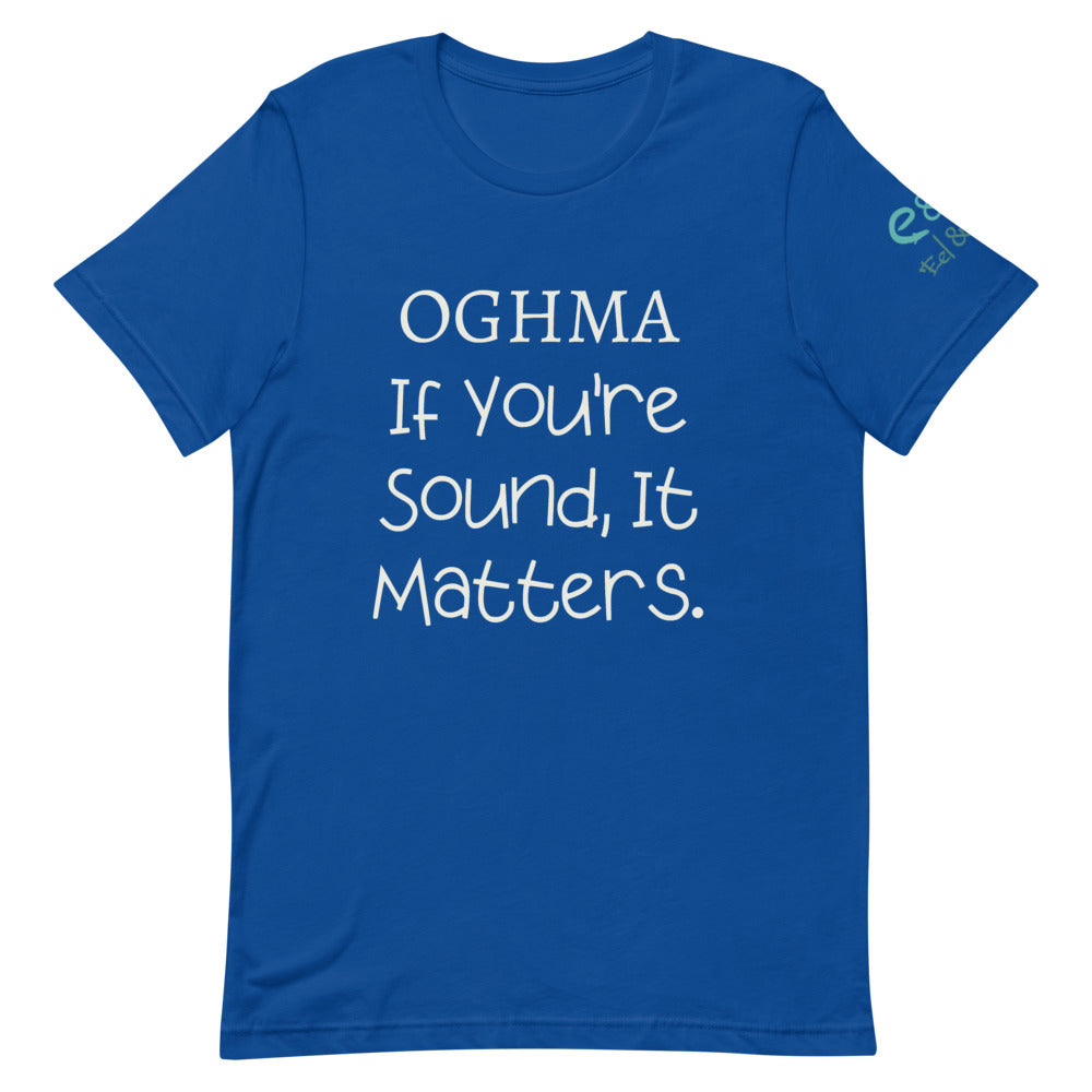 Oghma - If you're Sound... Short-Sleeve Unisex T-Shirt, True Royal, Olive, Autumn - Eel & Otter