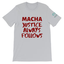 Load image into Gallery viewer, Macha Justice Always Follows - Soft Cream, Silver, Steel Blue, - Short-Sleeve Unisex T-Shirt - Eel &amp; Otter