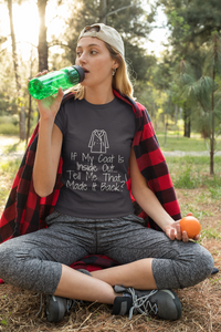 If my Coat is Inside Out.... Short-Sleeve Unisex T-Shirt Black, Forest, Red - Eel & Otter