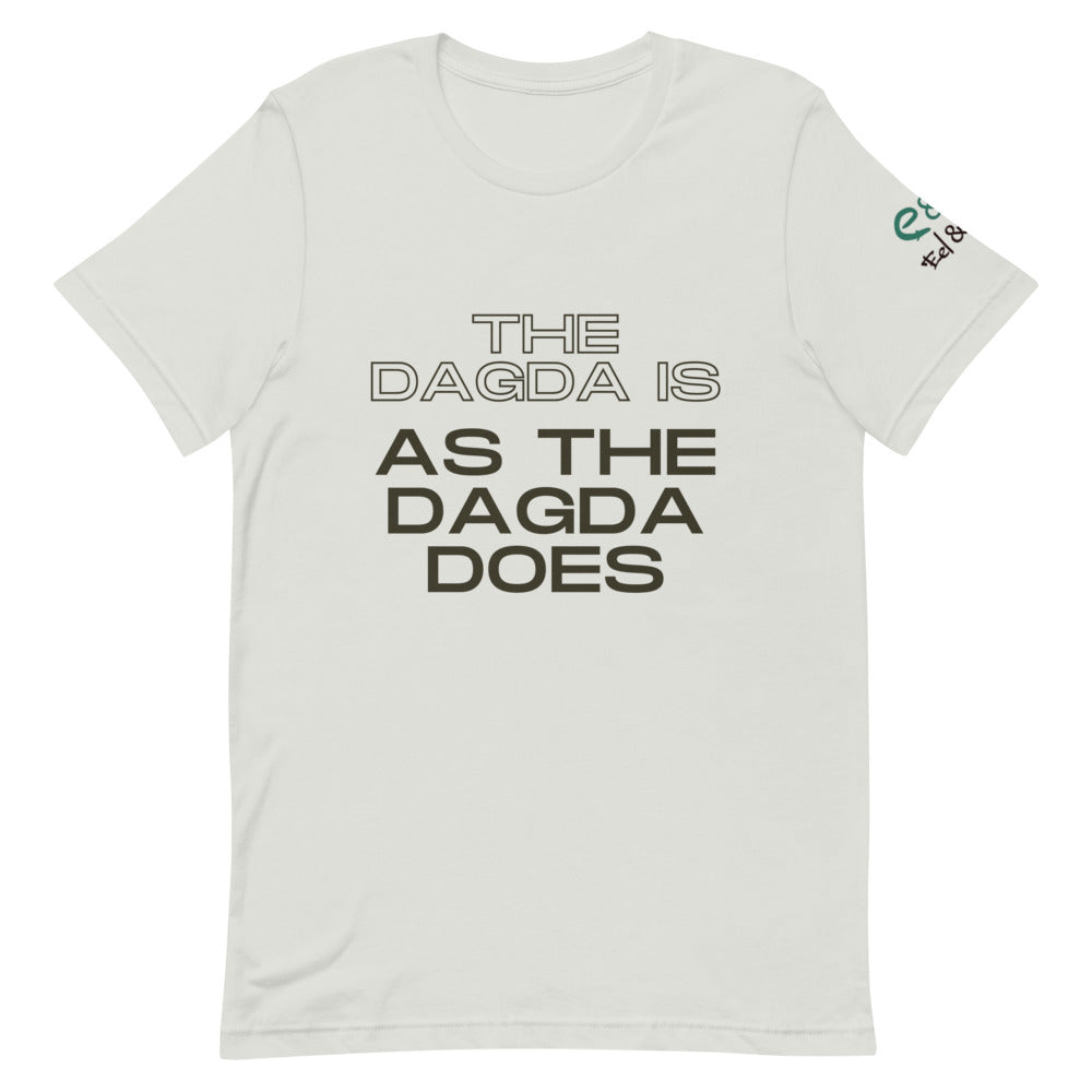 The Dagda is As The Dagda Does - Short-Sleeve Unisex T-Shirt Silver, Soft Cream, White - Eel & Otter