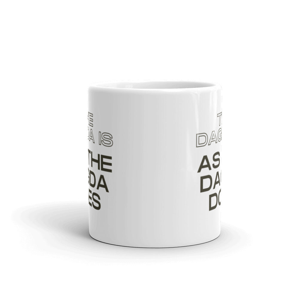 The Dagda is As The Dagda Does - White glossy mug - Eel & Otter