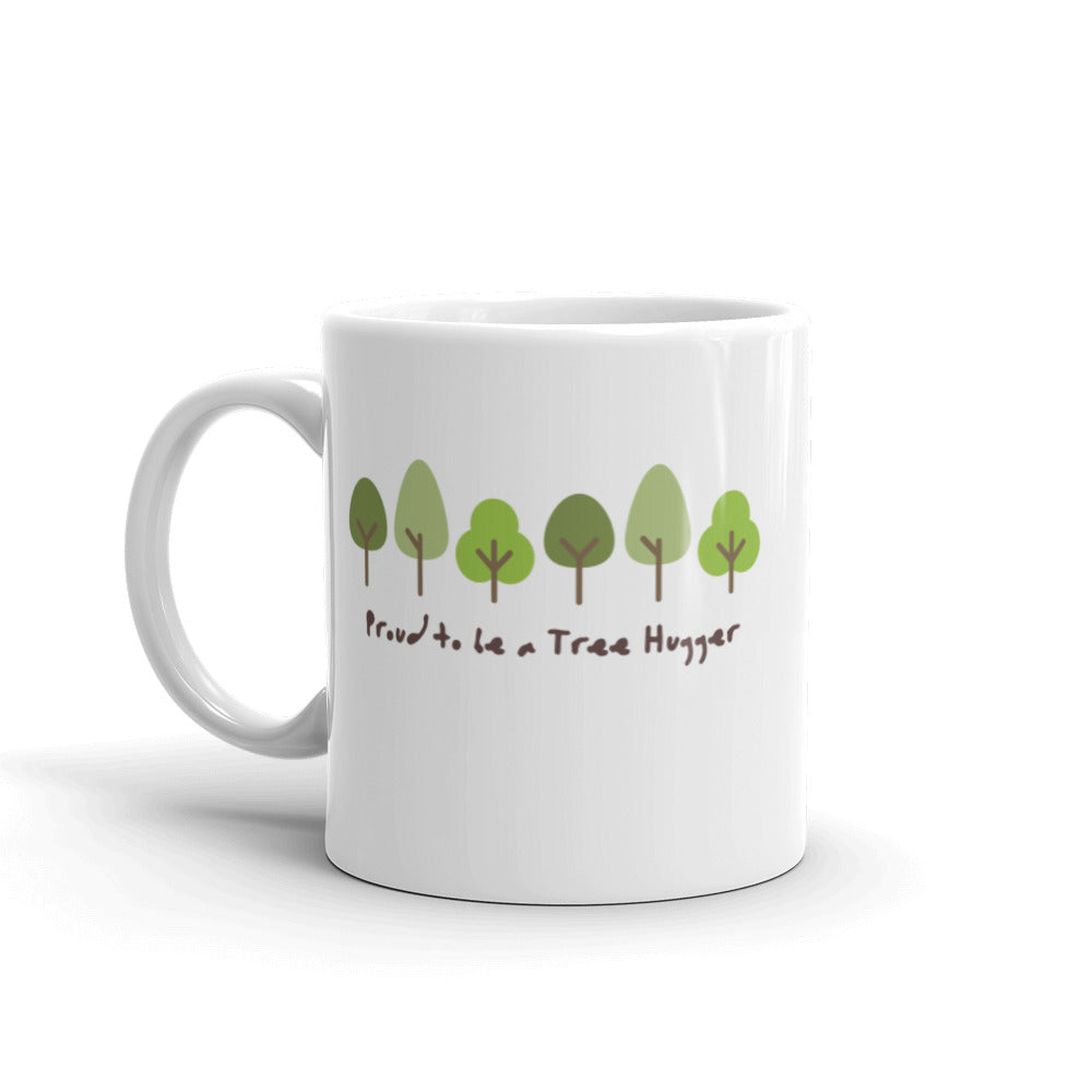 Proud to Be a Tree Hugger - White glossy mug - Eel & Otter