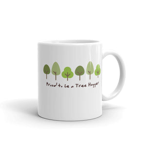 Proud to Be a Tree Hugger - White glossy mug - Eel & Otter