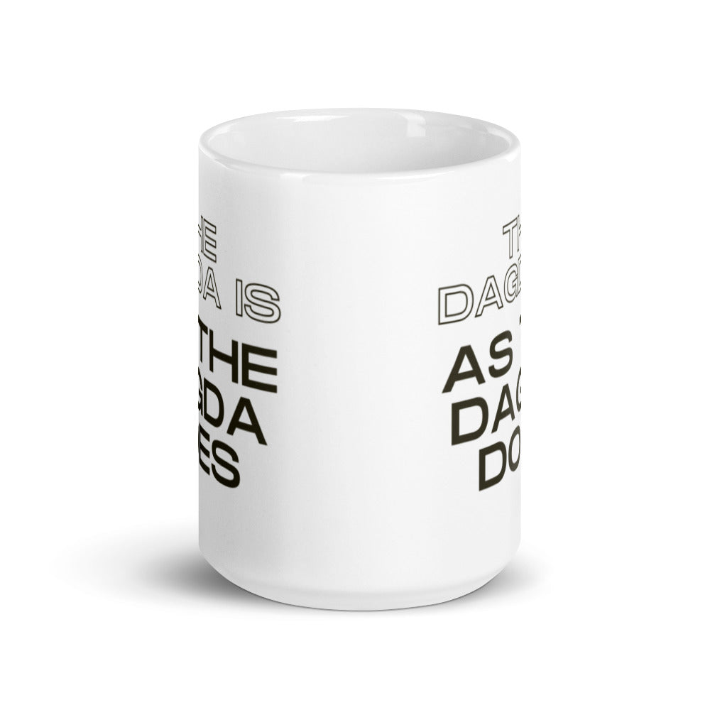 The Dagda is As The Dagda Does - White glossy mug - Eel & Otter