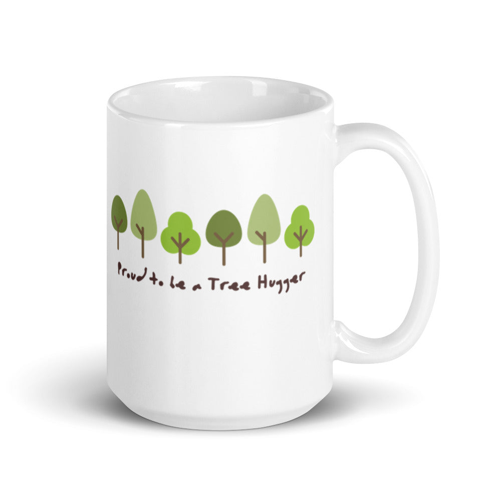 Proud to Be a Tree Hugger - White glossy mug - Eel & Otter